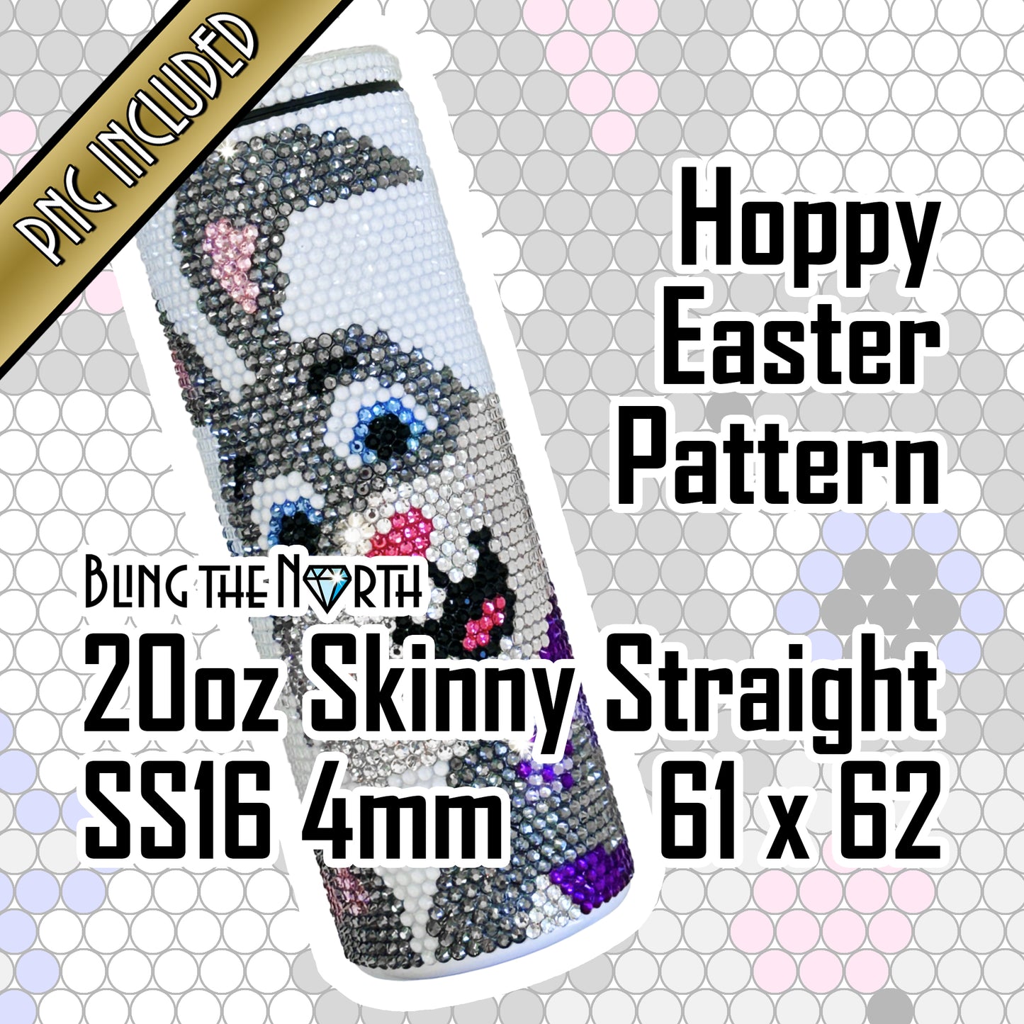 HOPPY EASTER Bunny Rhinestone Pattern Template | SS16 4mm - 20oz Skinny Straight Tumbler Design | PNG for Sublimation or Vinyl