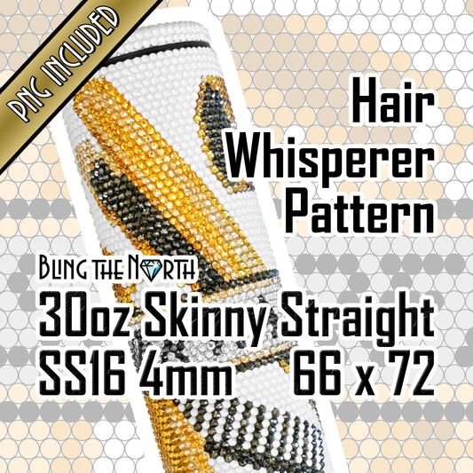 HAIR WHISPERER Custom NAME Rhinestone Pattern Template  | SS16 4mm - 30oz Skinny Straight Tumbler Design | PNG for Sublimation or Vinyl