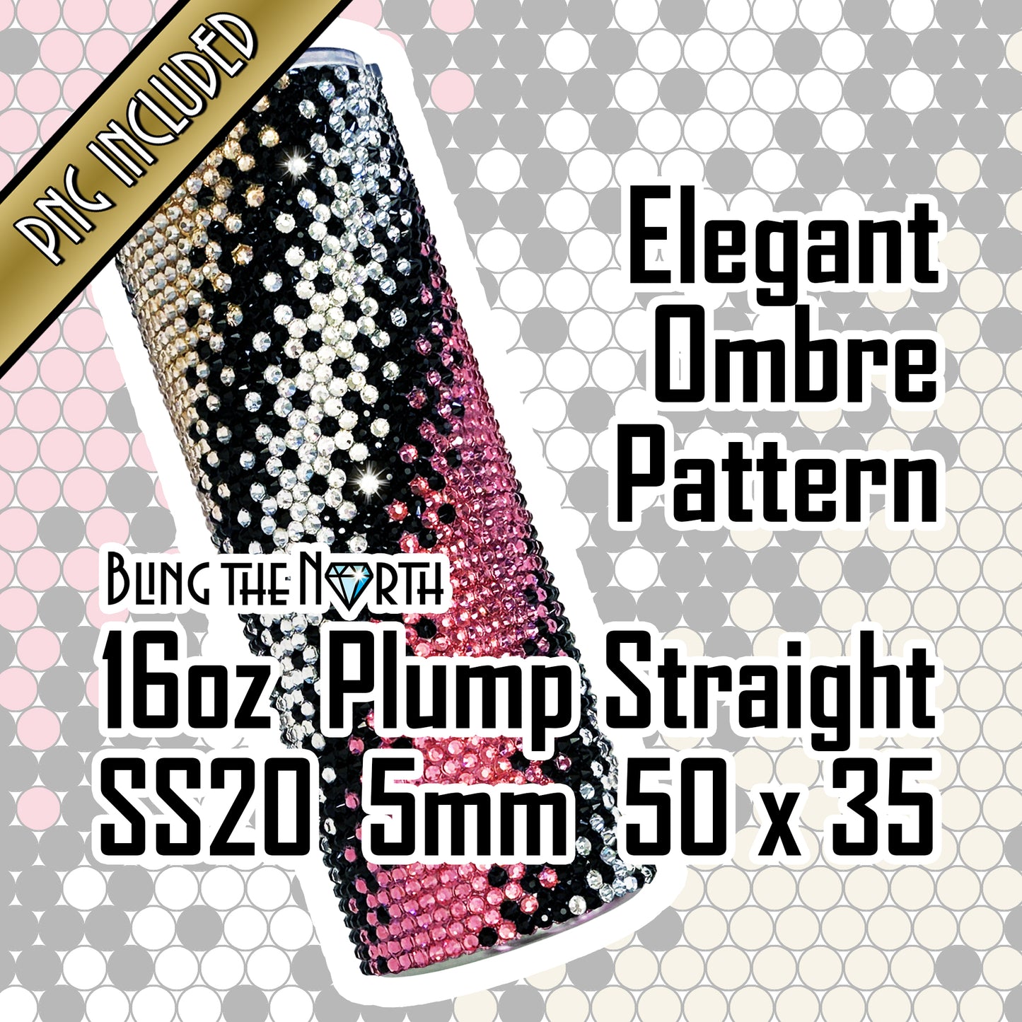 ELEGANT OMBRE Rhinestone Pattern Template | SS20 5mm - 16oz Plump Straight Tumbler Design | PNG for Sublimation or Vinyl