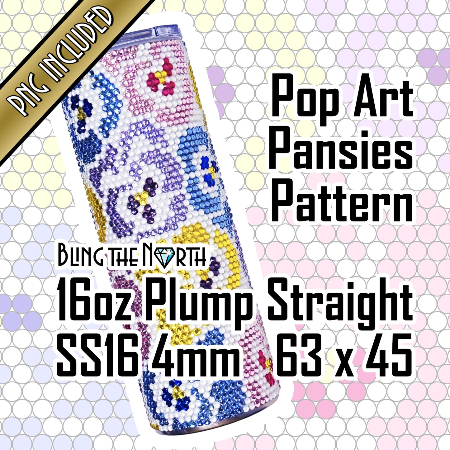 POP ART PANSIES Rhinestone Pattern Template | SS16 4mm - 16oz Plump Straight Tumbler Design | PNG for Sublimation or Vinyl