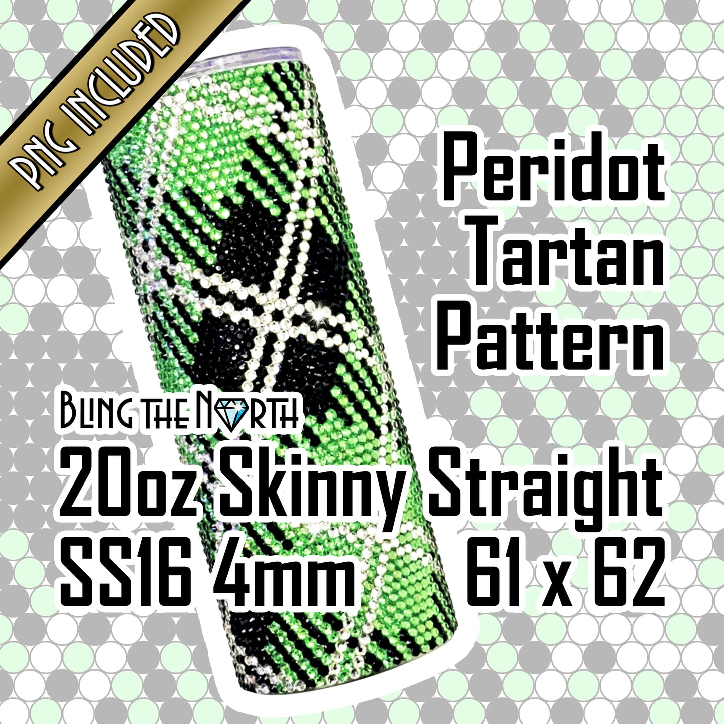 PERIDOT TARTAN Rhinestone Pattern Template | SS16 4mm - 20oz Skinny Straight Tumbler Design | PNG for Sublimation or Vinyl