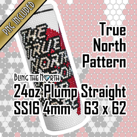 TRUE NORTH Oh Canada Rhinestone Pattern Template | SS16 4mm - 24oz Plump Straight Tumbler Design | PNG for Sublimation or Vinyl